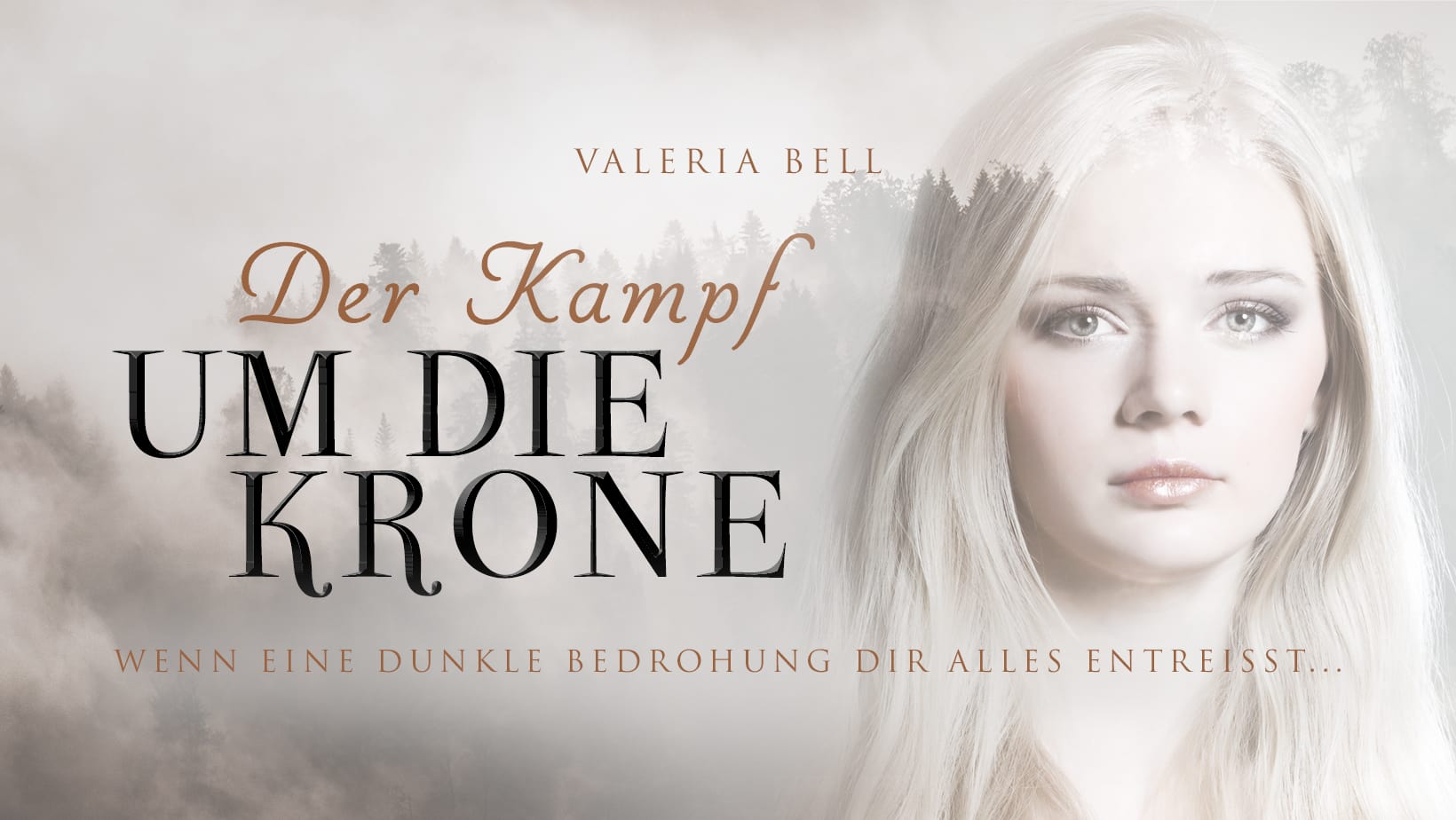 Banner Der Kampf um die Krone von Valeria Bell