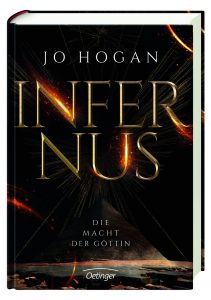 Infernus: Die Macht der Göttin von Jo Hogan