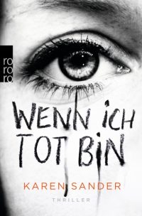 Karen Sander - Wenn ich tot bin-Cover